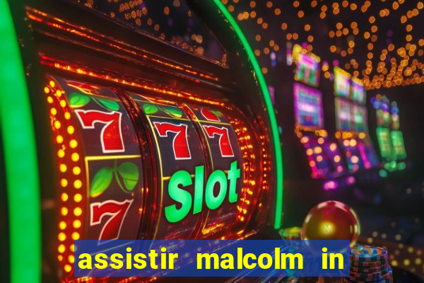 assistir malcolm in the middle on-line